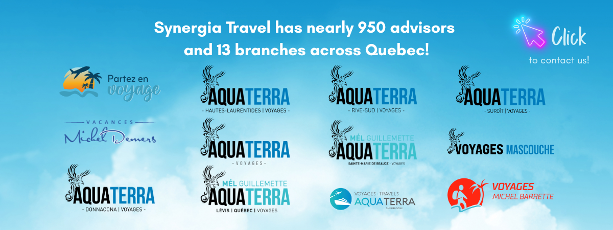 Synergia Travel has nearly 950 advisors and 13 branches across Quebec! Synergia Travel has nearly 950 advisors and 13 branches across Quebec!
