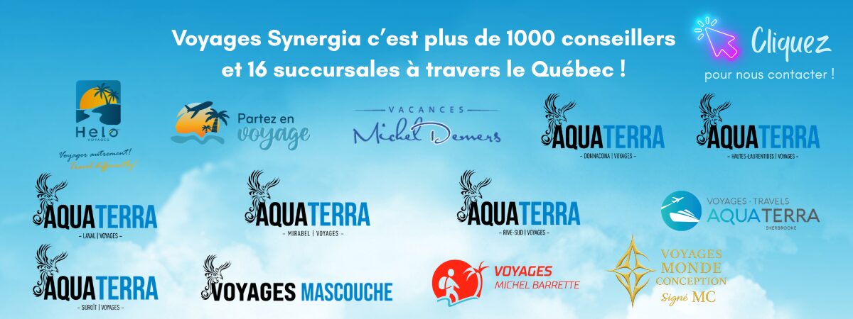 Voyages Synergia c'est plus de 1000 conseillers en voyages et 16 succursales partout &agrave; travers le Qu&eacute;bec