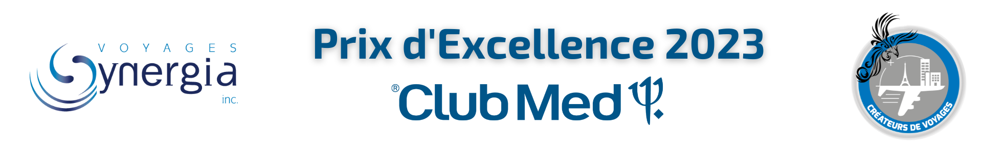 Voyages Synergia - Prix Excellence Club Med 2023