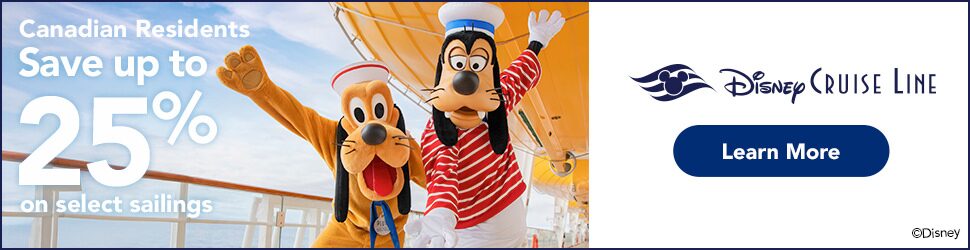 Canadian Residents - Save up to 25% on select Disney Cruise Line sailings Canadian Residents - Save up to 25% on select Disney Cruise Line sailings