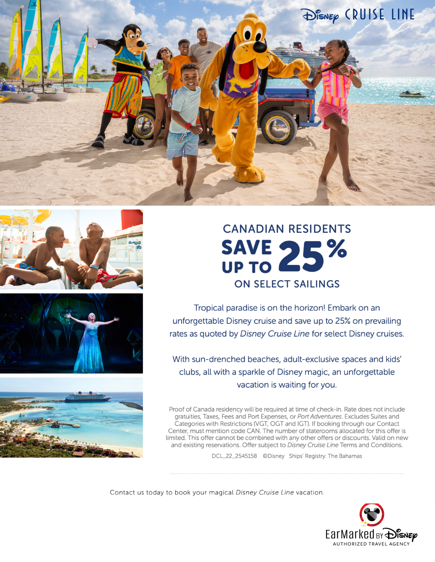Canadian Residents - Save up to 25% on select Disney Cruise Line sailings Canadian Residents - Save up to 25% on select Disney Cruise Line sailings