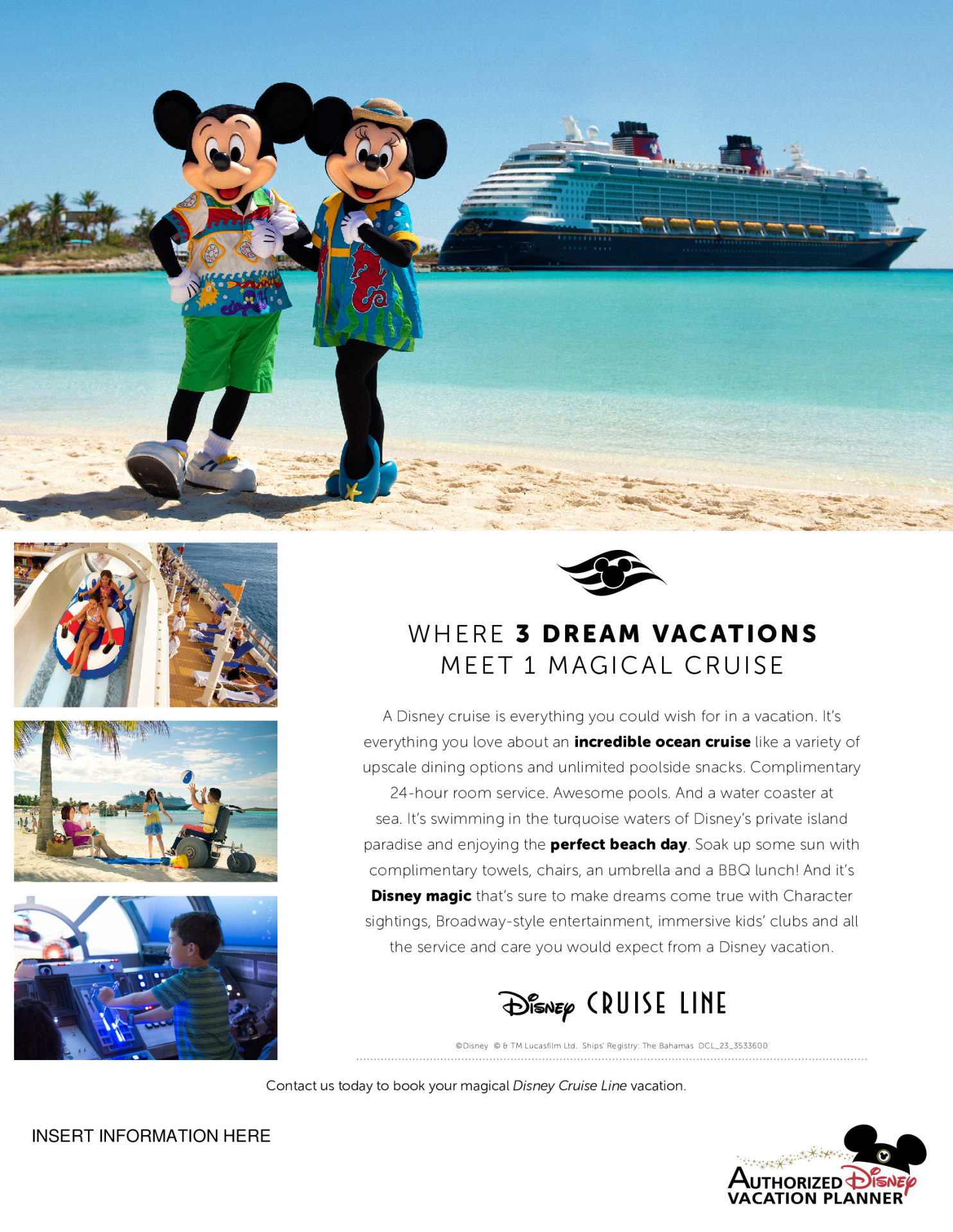 Disney Cruise Line - Where 3 dream vacations meet 1 magical cruise Disney Cruise Line - Where 3 dream vacations meet 1 magical cruise