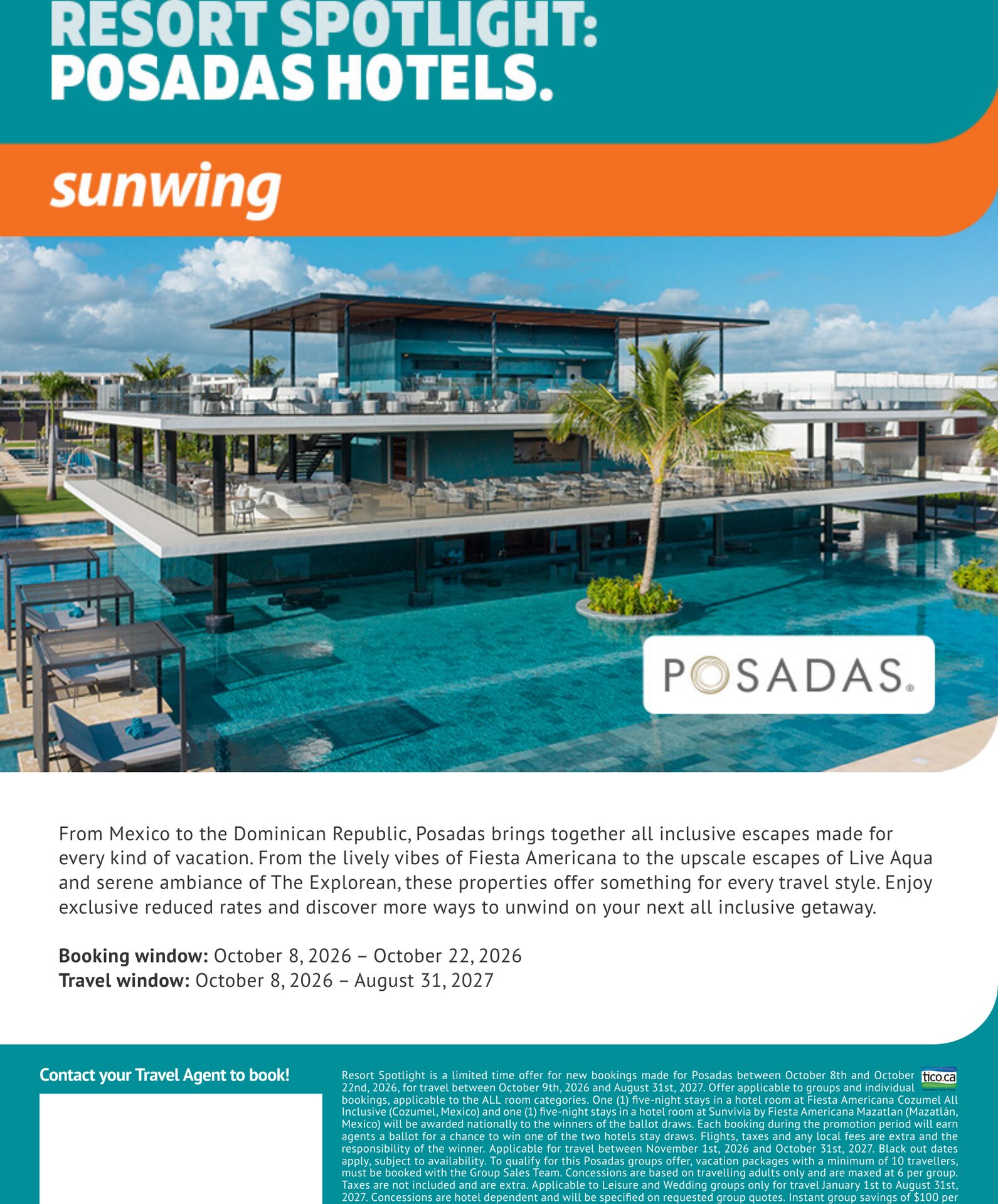 Sunwing — Posadas Resort Spotlight: all-inclusive getaways in Mexico and the Dominican Republic at Fiesta Americana, Live Aqua and The Explorean properties, exclusive reduced rates, book from October Sunwing — Posadas Resort Spotlight: all-inclusive getaways in Mexico and the Dominican Republic at Fiesta Americana, Live Aqua and The Explorean properties, exclusive reduced rates, book from October