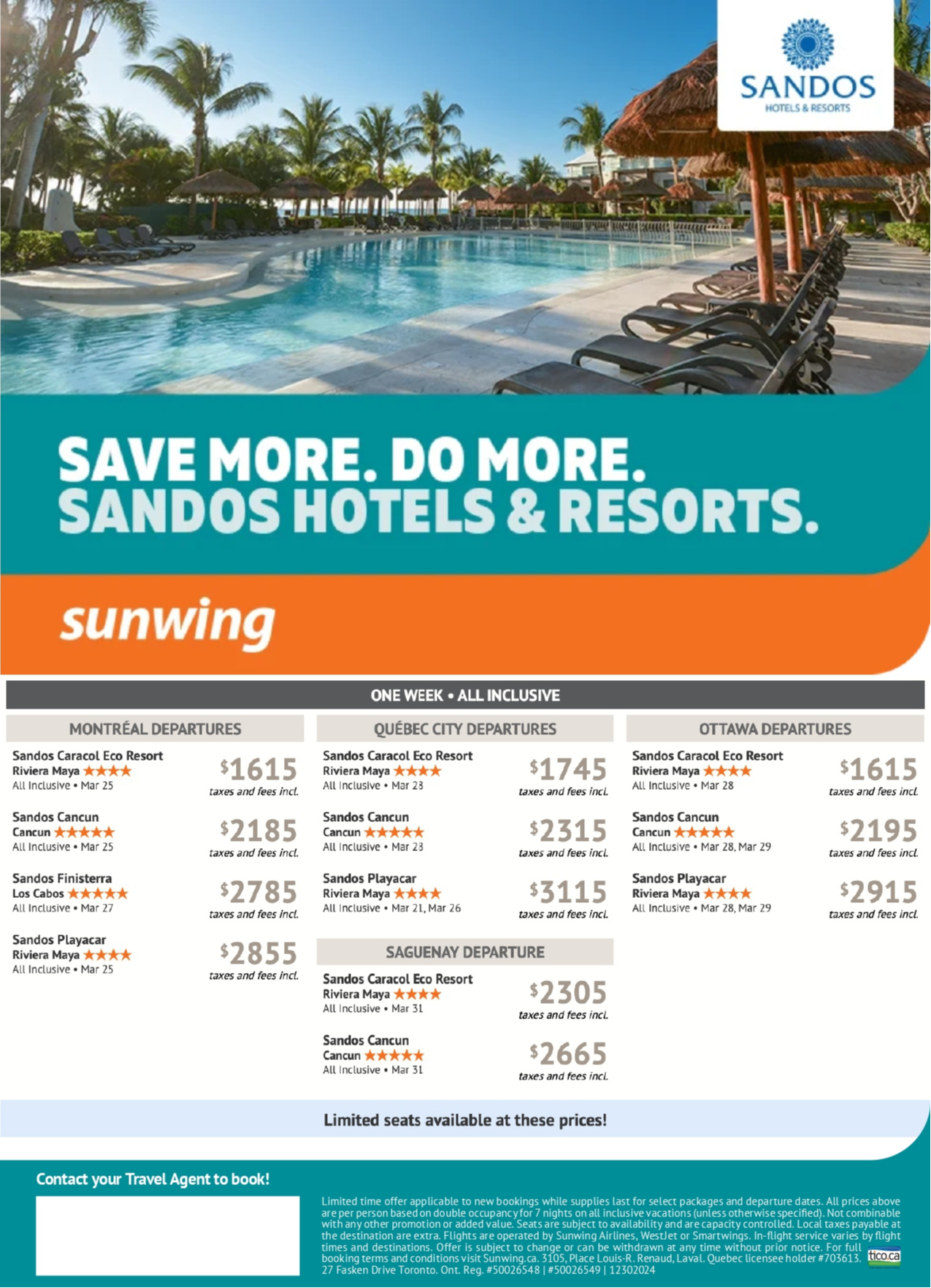 Sunwing Vacations Promotion Save More Do More Sandos Hotels And Resorts with Voyages Aqua Terra